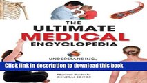 [PDF] The Ultimate Medical Encyclopedia: Understanding, Preventing, and Treating Medical