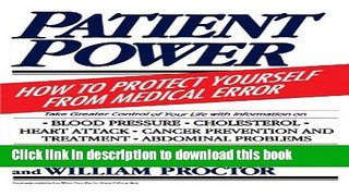 [PDF] Patient Power: How to Protect Yourself from Medical Error Full Colection