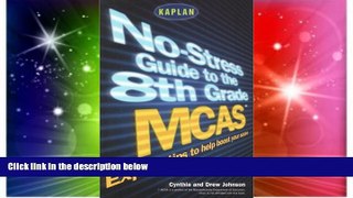 Big Deals  Kaplan No-Stress Guide to the 8th Grade MCAS, Second Edition  Free Full Read Most Wanted