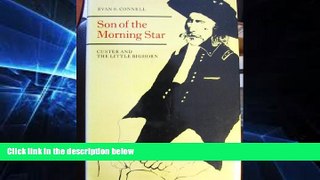Big Deals  Son of the Morning Star  Free Full Read Best Seller