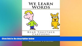 Big Deals  We Learn Words: Read Together Cartoons  Free Full Read Most Wanted
