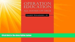 Big Deals  Operation Education: All Hands on Deck  Best Seller Books Best Seller