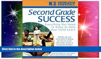 Big Deals  Second Grade Success: Everything You Need to Know to Help Your Child Learn  Free Full
