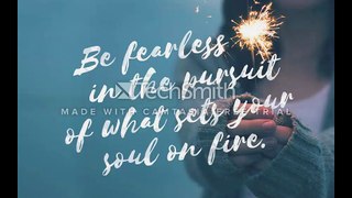 Be Fearless ( Motivational Speech )