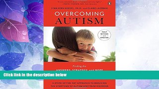 Big Deals  Overcoming Autism: Finding the Answers, Strategies, and Hope That Can Transform a Child