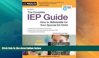 Big Deals  The Complete IEP Guide: How to Advocate for Your Special Ed Child  Free Full Read Best