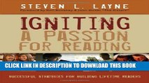 Collection Book Igniting a Passion for Reading: Successful Strategies for Building Lifetime Readers