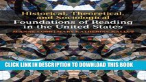 New Book Historical, Theoretical, and Sociological Foundations of Reading in the United States