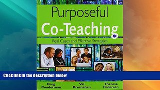 Big Deals  Purposeful Co-Teaching: Real Cases and Effective Strategies  Best Seller Books Most