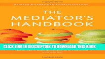 New Book The Mediator s Handbook: Revised   Expanded Fourth Edition