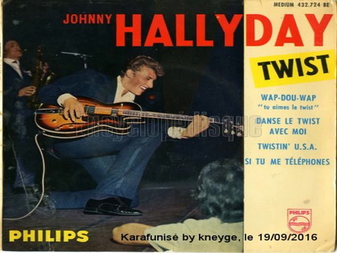 Johnny Hallyday_Danse le twist avec moi (Chubby Checker_Dance the mess around)(1961)(GV)