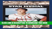 [PDF] Stan Musial: A Biography (Baseball s All-Time Greatest Hitters) [Online Books]