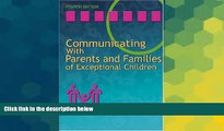 Big Deals  Communicating with Parents and Families of Exceptional Children  Best Seller Books Best