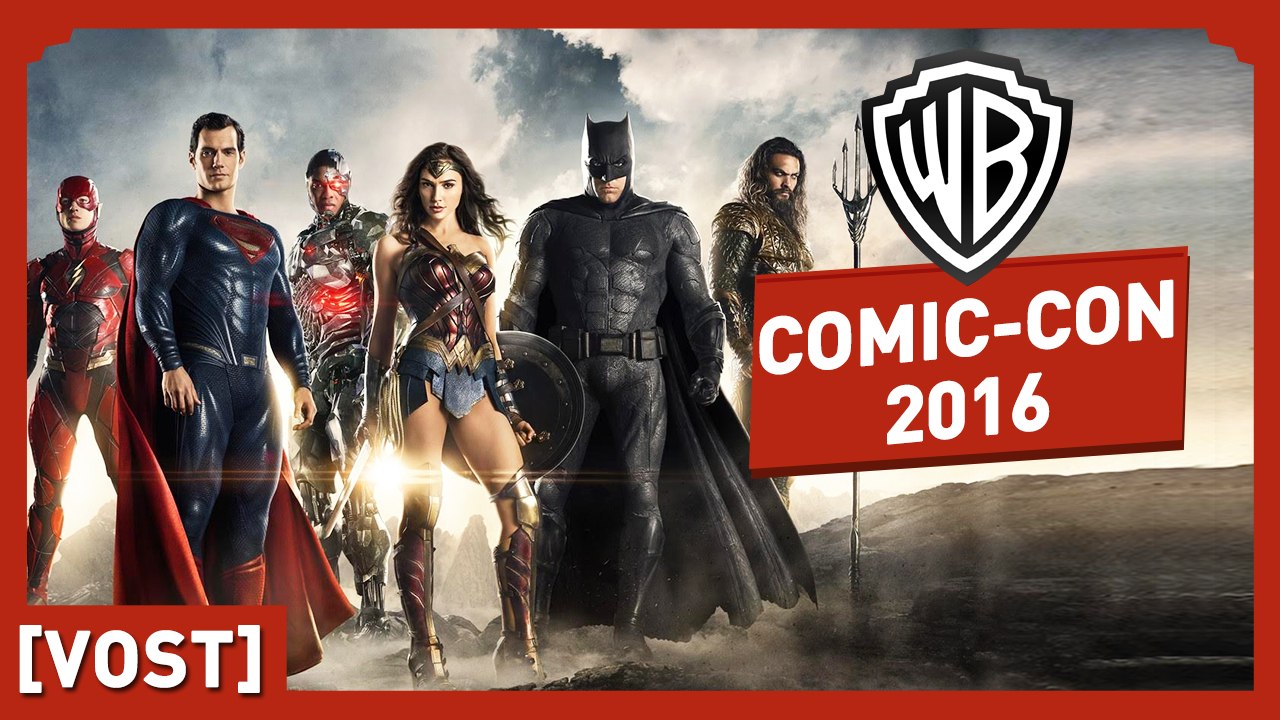 Justice League - Comic-Con 2016 - VOST