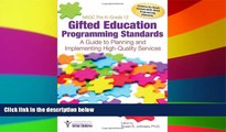 Big Deals  NAGC Pre-Kâ€“Grade 12 Gifted Education Programming Standards: A Guide to Planning an