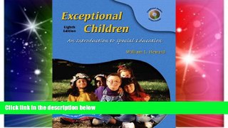 Big Deals  Exceptional Children: An Introduction to Special Education (8th Edition)  Best Seller