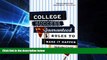 Big Deals  College Success Guaranteed: 5 Rules to Make It Happen  Free Full Read Best Seller