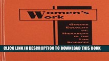[PDF] Women s Work: Gender Equality Vs. Hierarchy in the Life Sciences Popular Online