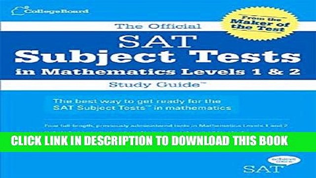 [PDF] The Official SAT Subject Tests in Mathematics Levels 1 2 Study Guide [Online Books]