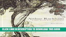 [PDF] Arthur Rackham: A Life with Illustration Popular Colection