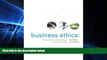 Big Deals  Business Ethics: Decision-Making for Personal Integrity   Social Responsibility  Free