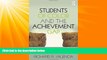 Big Deals  Students of Color and the Achievement Gap: Systemic Challenges, Systemic
