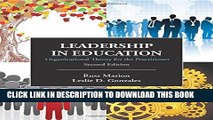 New Book Leadership in Education: Organizational Theory for the Practitioner, Second Edition