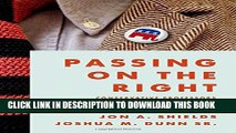 Collection Book Passing on the Right: Conservative Professors in the Progressive University