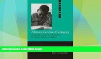 Big Deals  African-Centered Pedagogy: Developing Schools of Achievement for African American