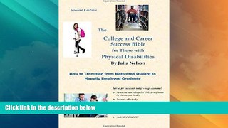 Big Deals  The College and Career Success Bible for Those with Physical Disabilities  Best Seller