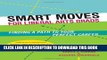 [PDF] Smart Moves for Liberal Arts Grads: Finding a Path to Your Perfect Career Full Colection