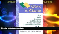 Big Deals  Going to College: How Social, Economic, and Educational Factors Influence the Decisions