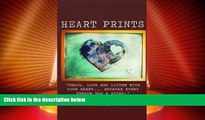 Big Deals  Heart Prints  Free Full Read Most Wanted