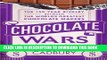 Collection Book Chocolate Wars: The 150-Year Rivalry Between the World s Greatest Chocolate Makers