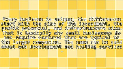 Web Hosting for Small Businesses - What Do You Need Exactly?