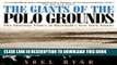 [PDF] The Giants of the Polo Grounds: The Glorious Times of Baseball s New York Giants [Full Ebook]