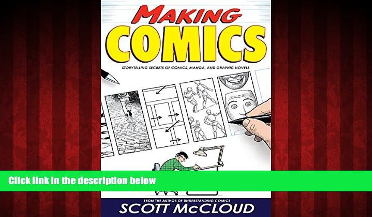 FREE PDF  Making Comics: Storytelling Secrets of Comics, Manga and Graphic Novels  DOWNLOAD ONLINE