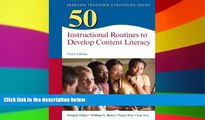 Big Deals  50 Instructional Routines to Develop Content Literacy (3rd Edition) (Teaching