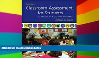 Must Have PDF  Classroom Assessment for Students in Special and General Education (3rd Edition)