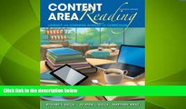 Big Deals  Content Area Reading: Literacy and Learning Across the Curriculum (11th Edition)  Free