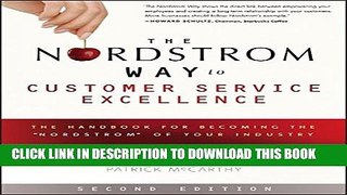 New Book The Nordstrom Way to Customer Service Excellence: The Handbook For Becoming the