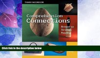 Big Deals  Comprehension Connections: Bridges to Strategic Reading  Best Seller Books Best Seller