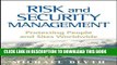 Collection Book Risk and Security Management: Protecting People and Sites Worldwide