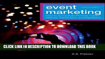 Collection Book Event Marketing: How to Successfully Promote Events, Festivals, Conventions, and