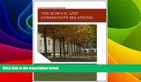 Big Deals  The School and Community Relations, 10th Edition  Best Seller Books Best Seller