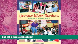 Big Deals  Literacy Work Stations: Making Centers Work  Free Full Read Most Wanted