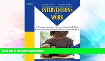 Big Deals  Interventions that Work: A Comprehensive Intervention Model for Preventing Reading
