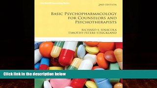Big Deals  Basic Psychopharmacology for Counselors and Psychotherapists (2nd Edition) (Merrill