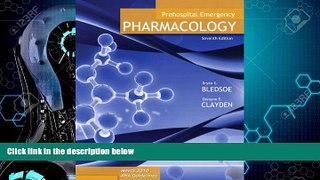 Big Deals  Prehospital Emergency Pharmacology (7th Edition)  Best Seller Books Most Wanted