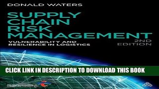 New Book Supply Chain Risk Management: Vulnerability and Resilience in Logistics